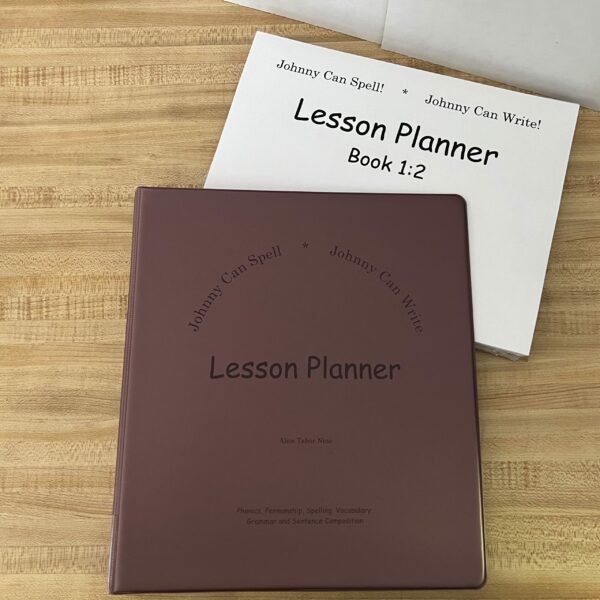 Johnny Can Spell & Write Lesson Planner, Book 1:2